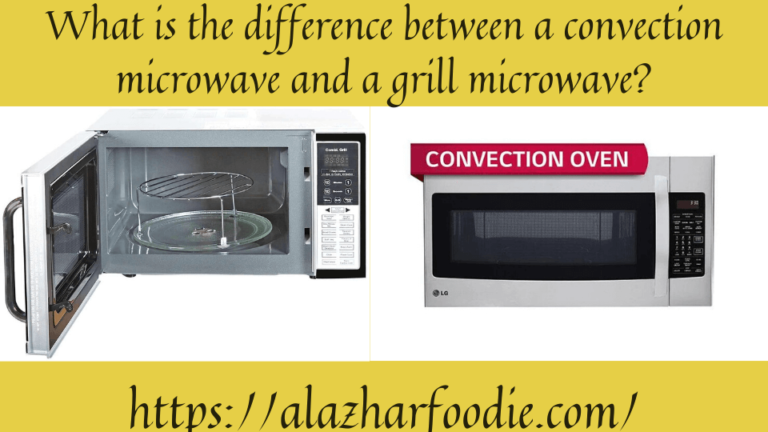 What Is The Difference Between Convection And Grill Microwave? » Al