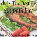 Which Is The Best Fish To Eat In India