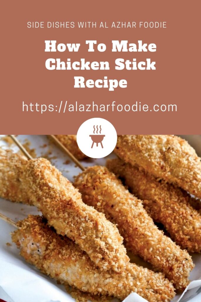chicken stick recipe