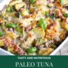 Paleo Tuna Casserole Recipe