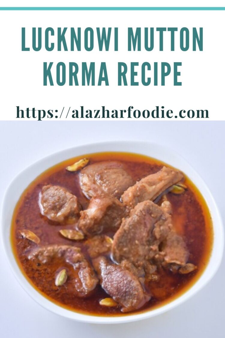 Lucknowi Mutton Korma Recipe