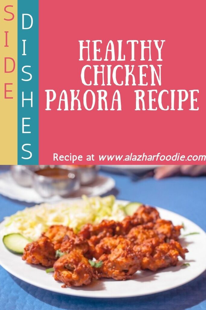 Healthy Chicken Pakora Recipe
