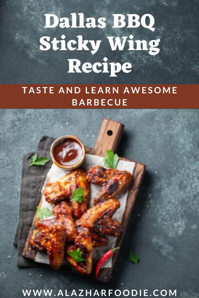 Dallas BBQ Sticky Wing Recipe