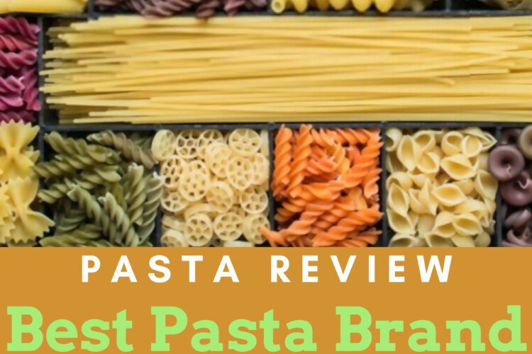 Best Pasta Brand In The World 2021