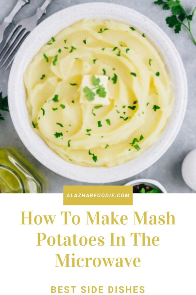 How To Make Mash Potatoes In The Microwave