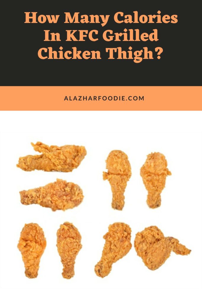 how many calories in kfc grilled chicken thigh