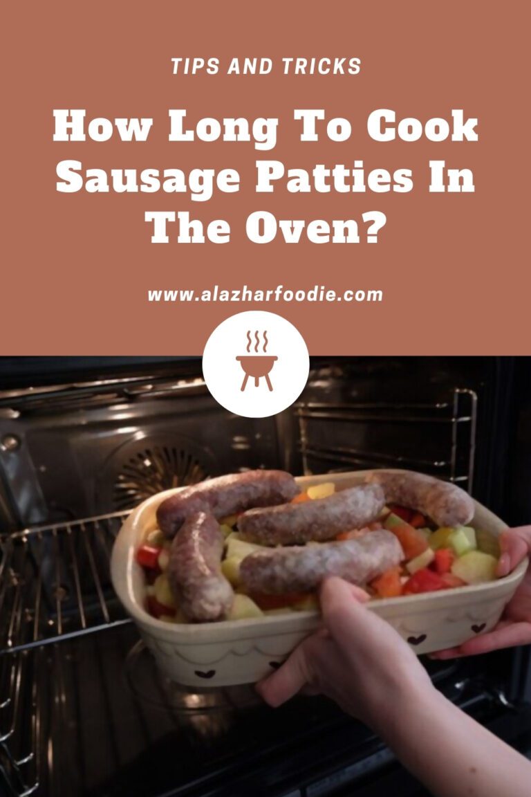 How Long To Cook Sausage Patties In The Oven Al Azhar Foodie