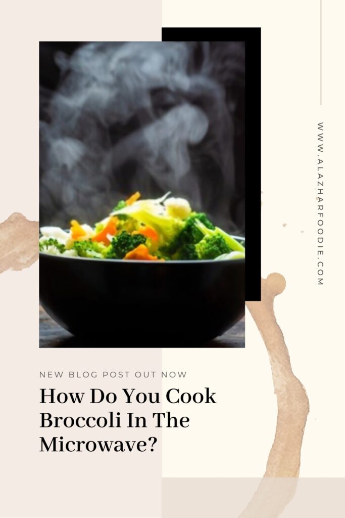 How Do You Cook Broccoli In The Microwave?
