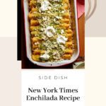 New York Times Enchilada Recipe