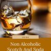 Non Alcoholic Scotch And Soda Recipe