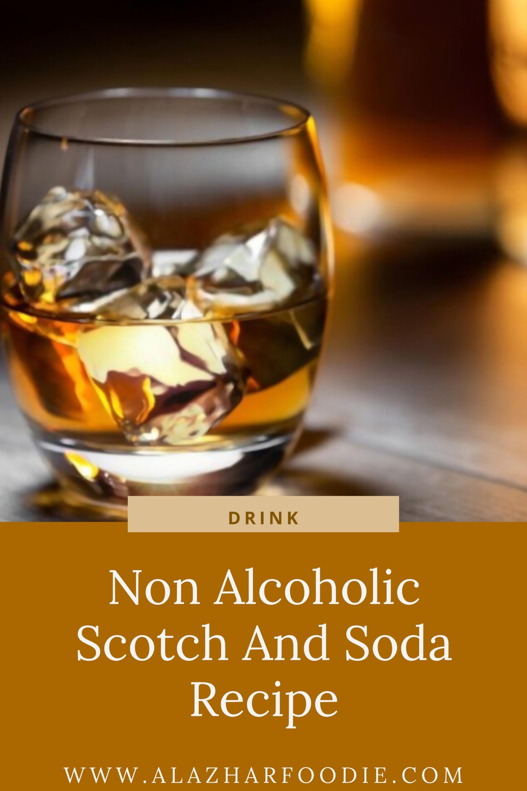 Non Alcoholic Scotch And Soda Recipe