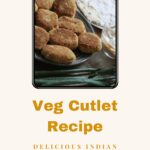 Veg Cutlet Recipe