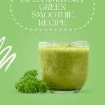 Anti Inflammatory Green Smoothie Recipe 150x150 1