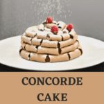 Concorde Cake Recipe 150x150 1