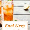 Earl Grey Iced Tea