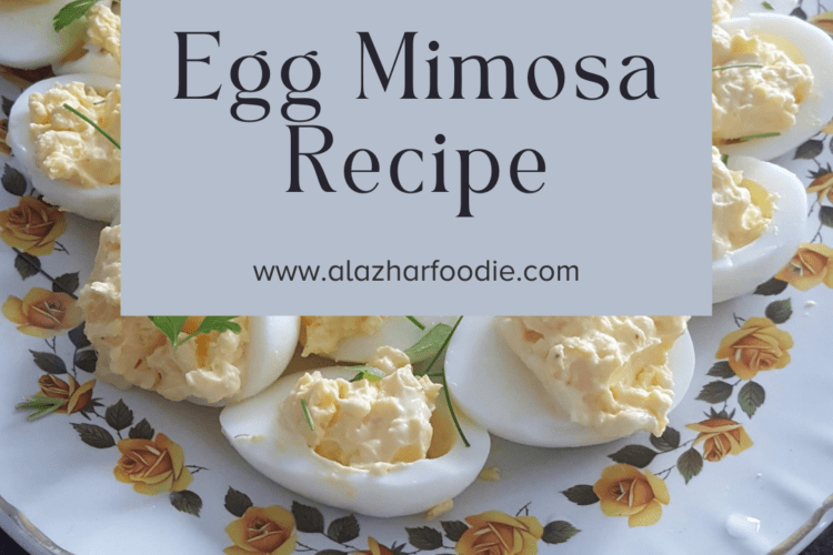 Egg Mimosa Recipe