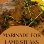 Marinade For Lamb Steaks Recipe 150x150 1