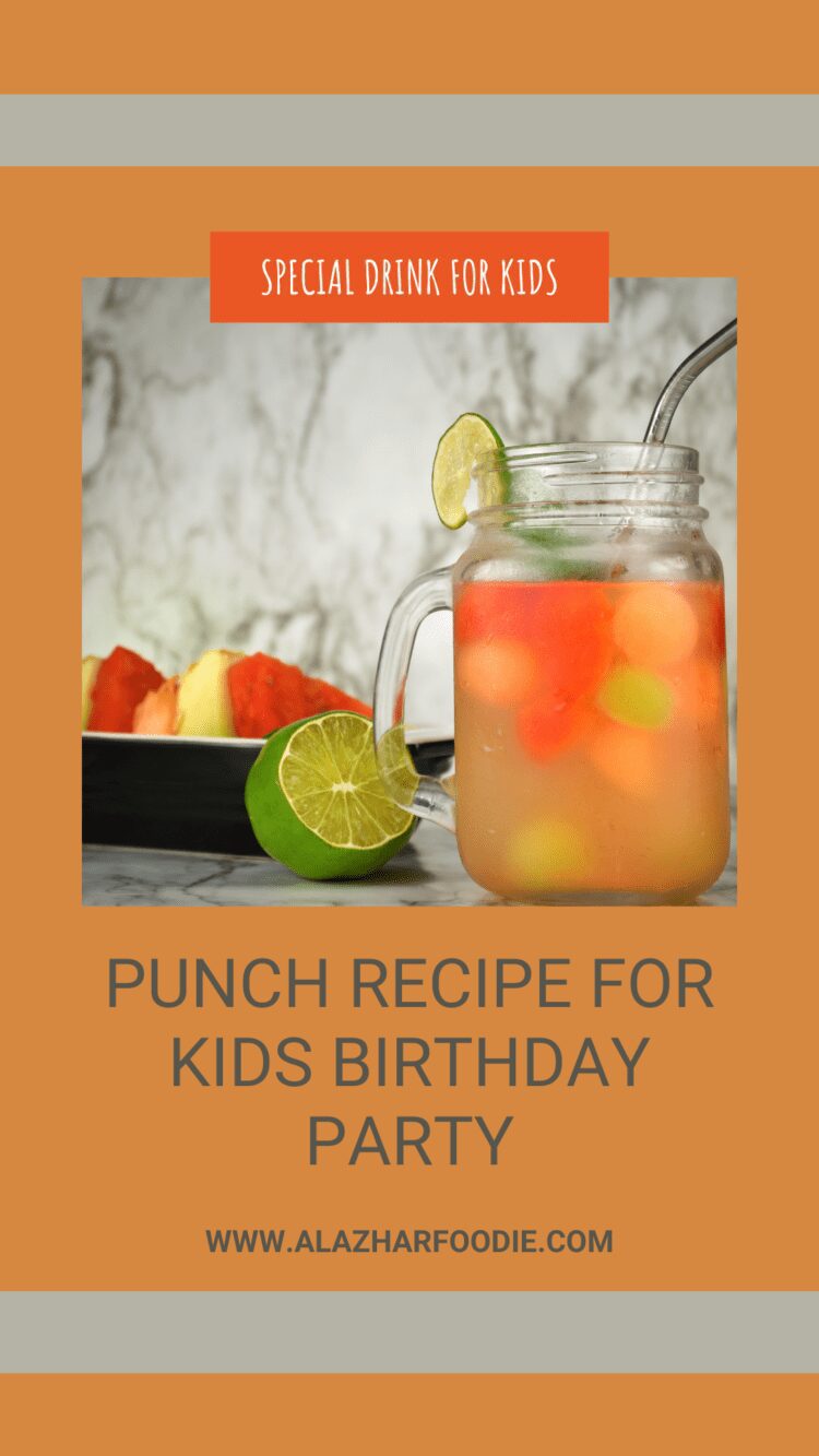 Punch Recipe For Kids Birthday Party