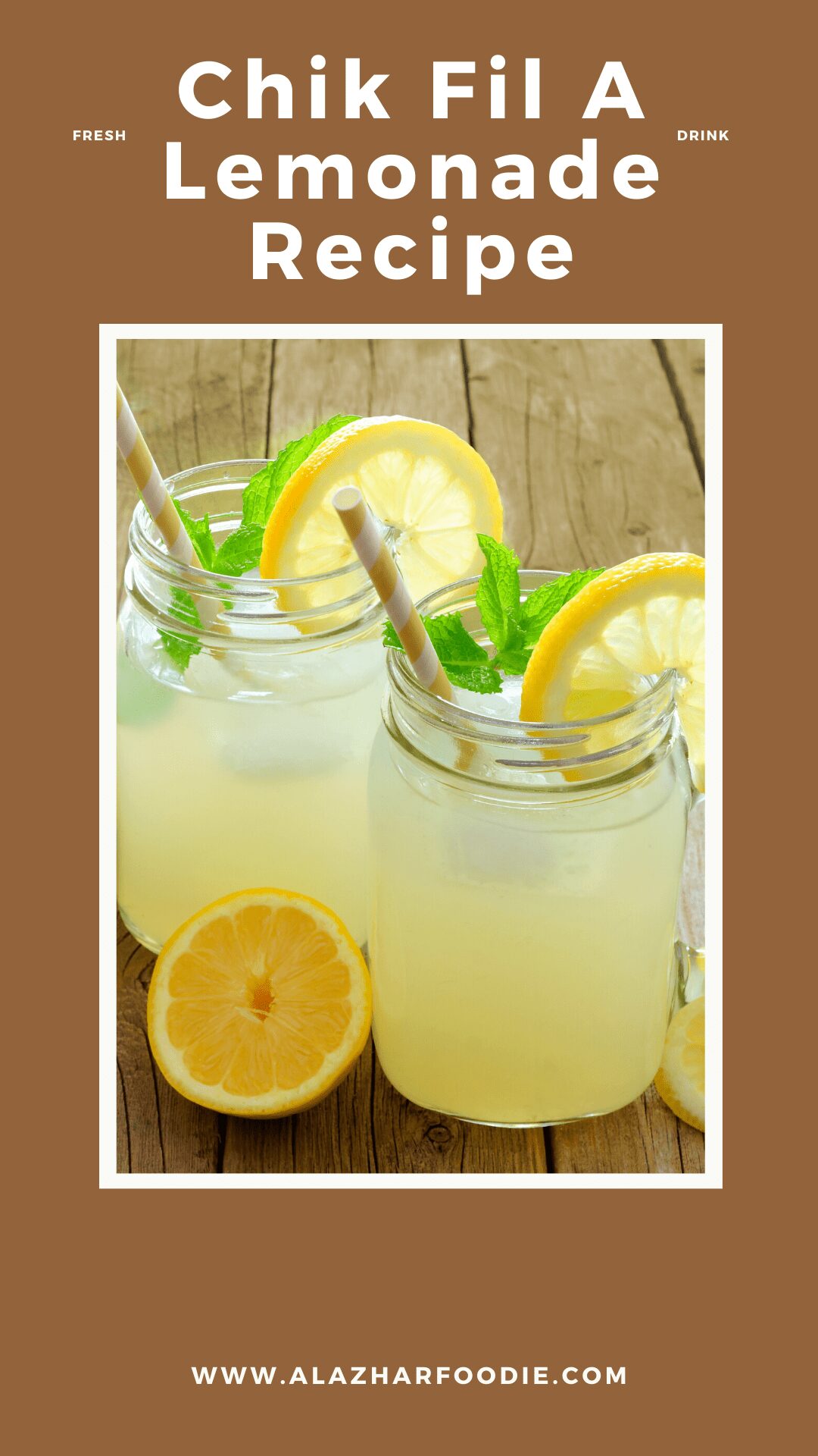 Chik Fil A Lemonade Recipe