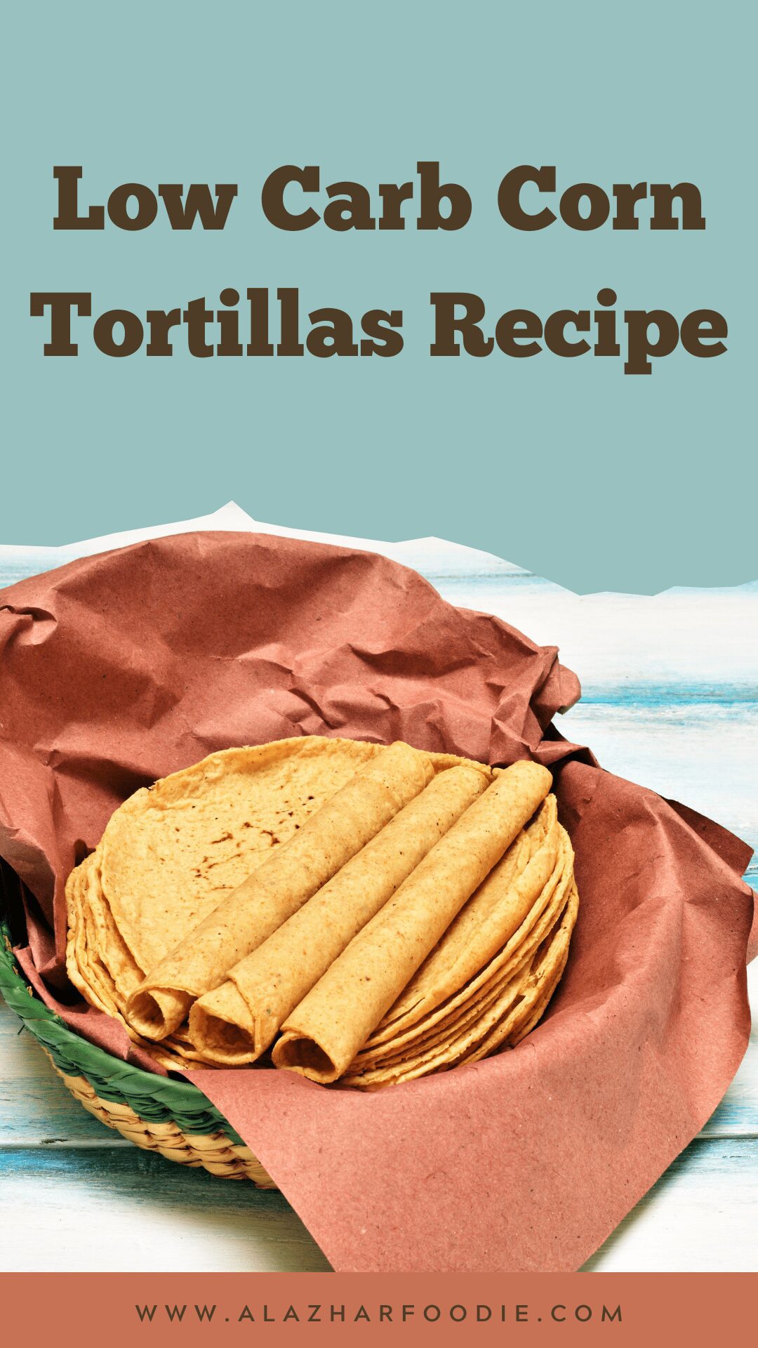 Low Carb Corn Tortillas Recipe