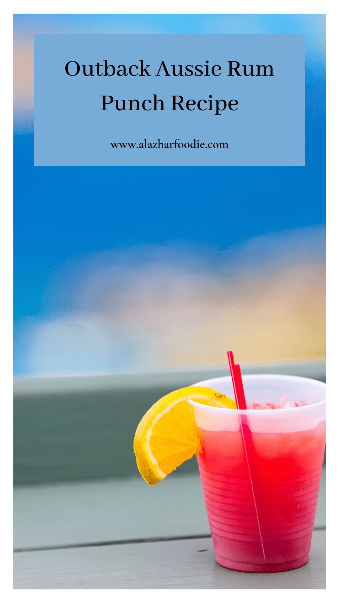 Outback Aussie Rum Punch Recipe