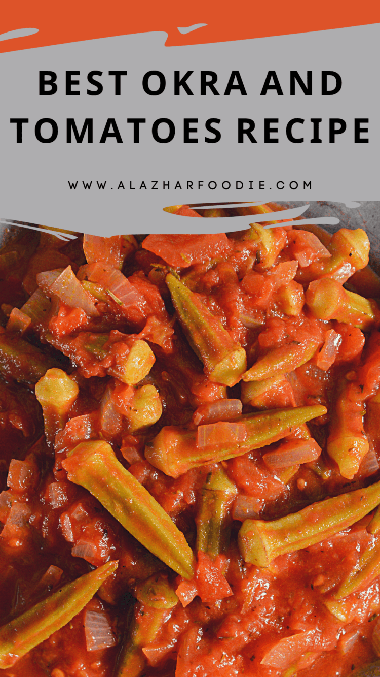 Best Okra And Tomatoes Recipe