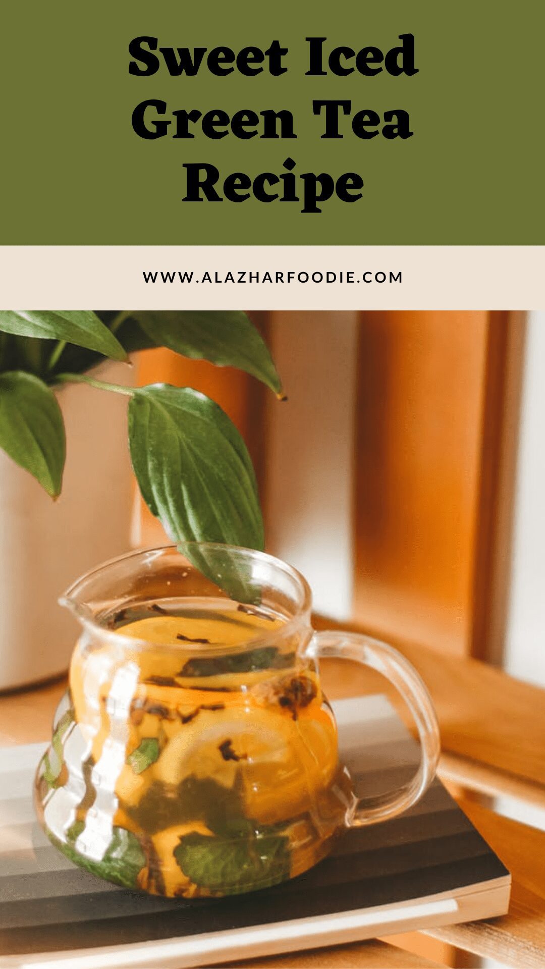 Sweet Iced Green Tea Recipe