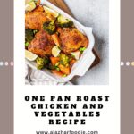 One Pan Roast Chicken and Vegetables Recipe 150x150 1