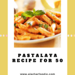Pastalaya Recipe For 50