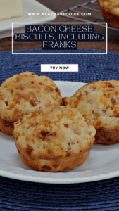 BACON CHEESE BISCUITS INCLUDING FRANKS