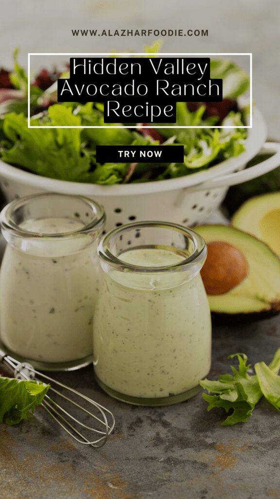 Hidden Valley Avocado Ranch Recipe » Al Azhar Foodie