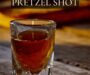 Salted Caramel Pretzel Shot Recipe