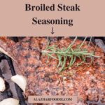 Broiled Steak Seasoning 1