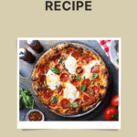 Chrissys Pizza Recipe