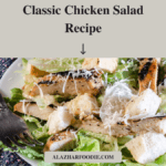 Classic Chicken Salad Recipe