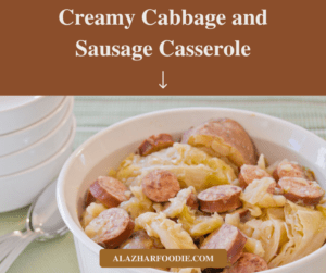 Creamy Cabbage and Sausage Casserole