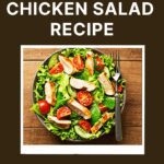 Fried Chicken Salad Recipe