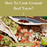 How To Cook Ground Beef Tacos 1