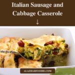Italian Sausage and Cabbage Casserole