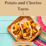 Potato and Chorizo Tacos