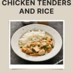 Recipe For Chicken Tenders And Rice