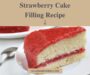 Strawberry Cake Filling Recipe