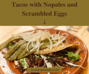 Tacos with Nopales and Scrambled Eggs