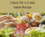 Chick Fil A Cobb Salad Recipe
