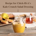 Recipe for Chick-fil-A's Kale Crunch Salad Dressing