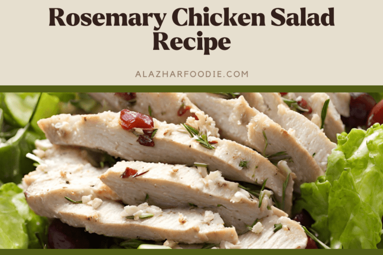 Rosemary Chicken Salad Recipe