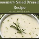 Rosemary Salad Dressing