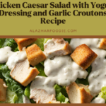 Safeway Chicken Caesar Salad With Yogurt Dressing And Garlic Croutons Recipe