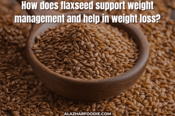 How does flaxseed support weight management and help in weight loss?