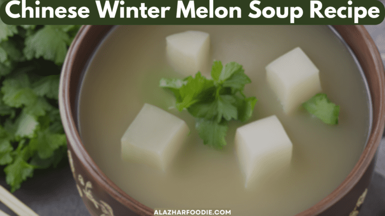 Chinese Winter Melon Soup Recipe